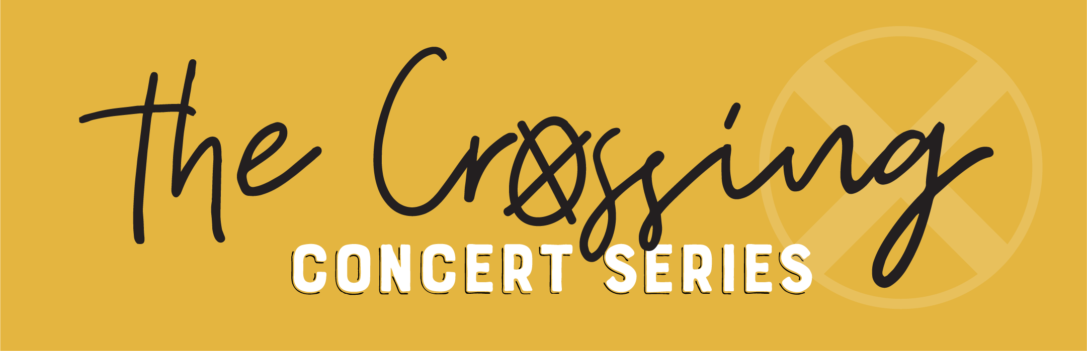 The Crossing Concert Series